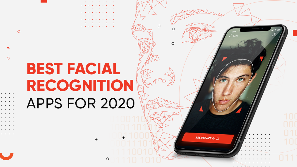 Top 10 Facial Recognition Apps In 2025