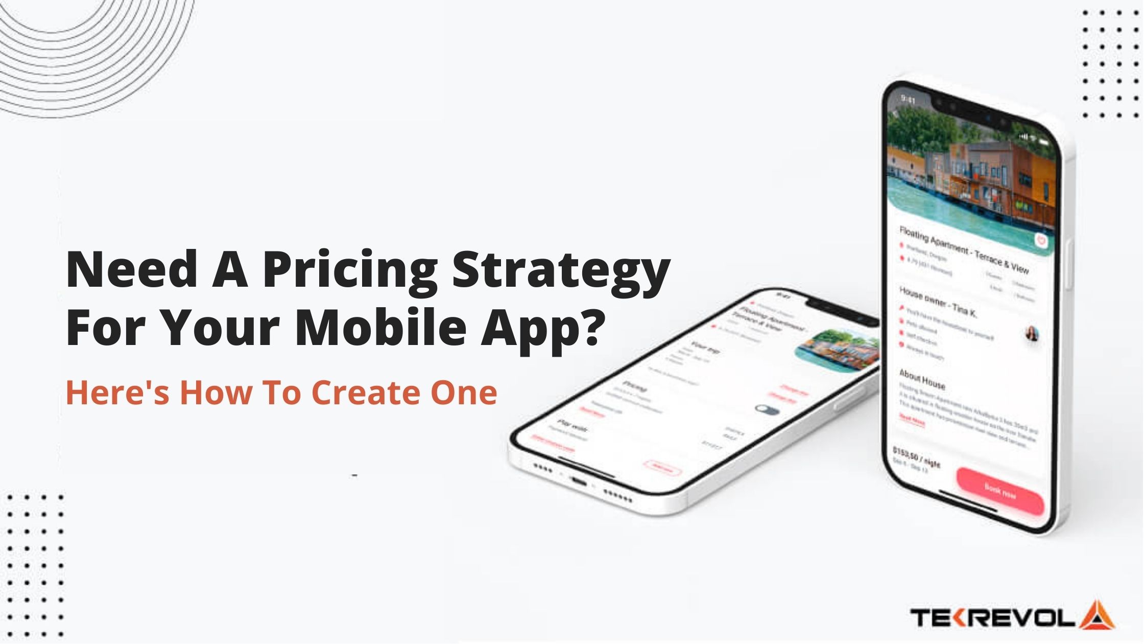 Looking For A Pricing Strategy For Your Mobile App? Here’s How You Can Create It In Six Steps