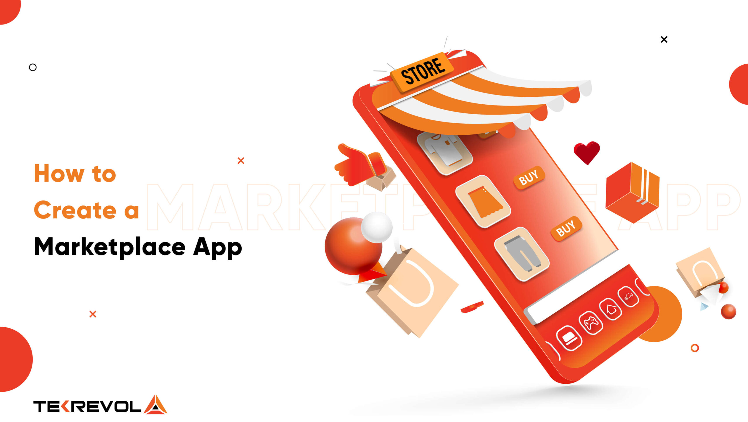 How to Create a Marketplace App – Types, Cost, and Features