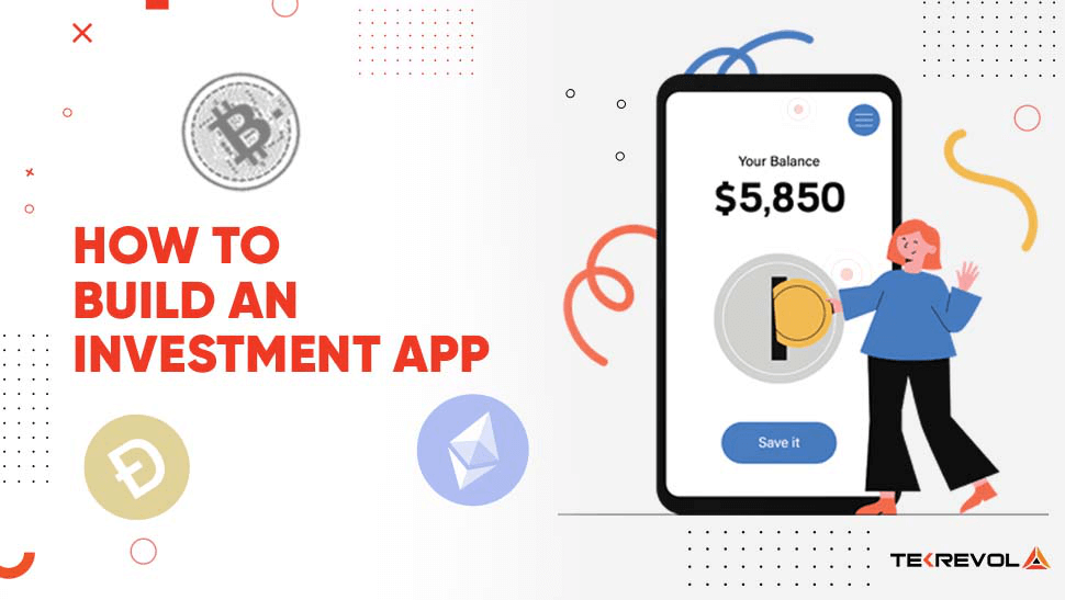 How to Build an Investment App – A Comprehensive Guide