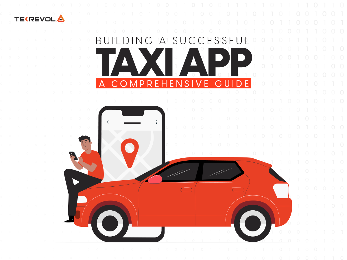 Building a Successful Taxi App in Dubai – A Comprehensive Guide