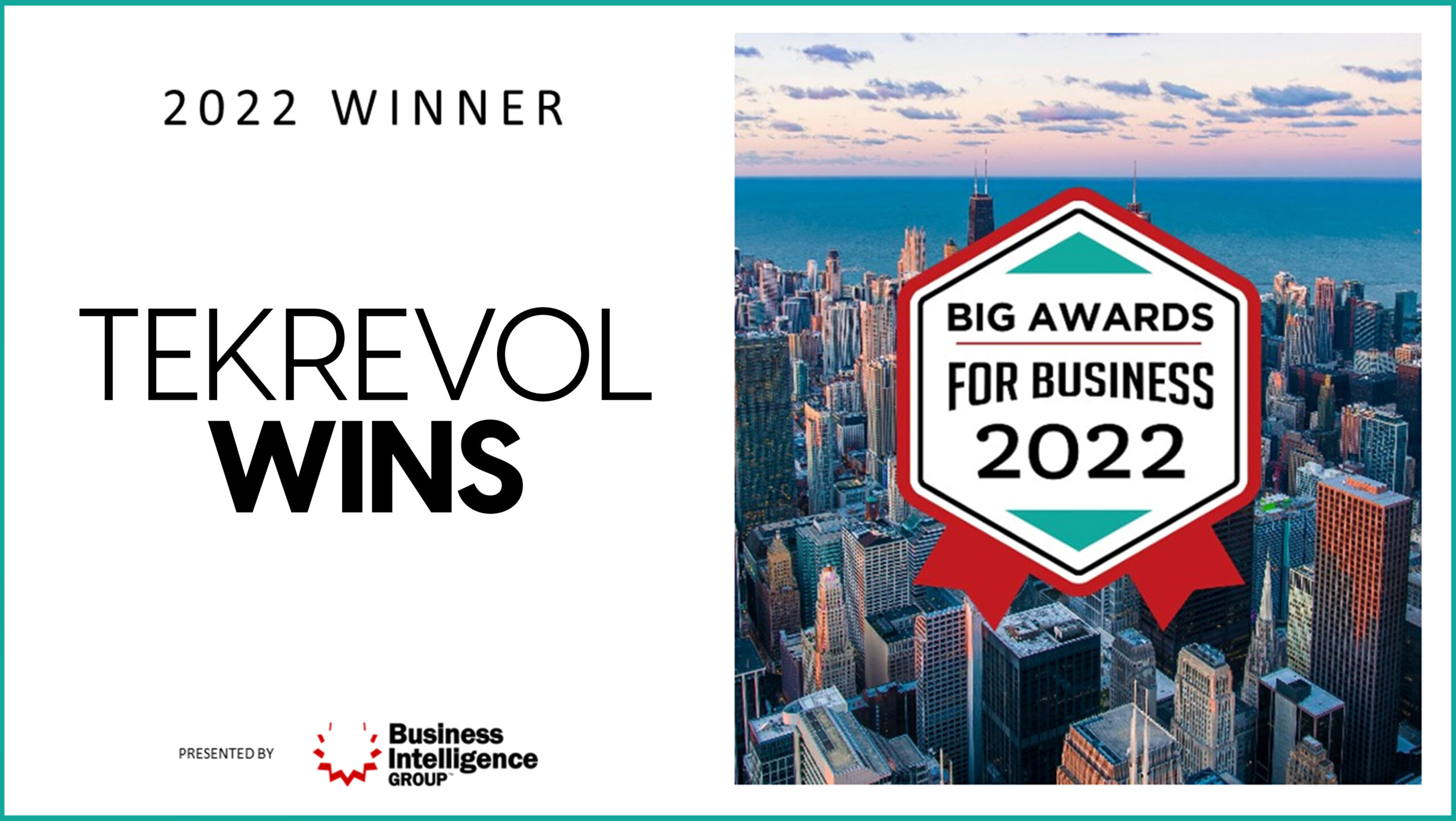 TekRevol Bags the Big Awards 2022