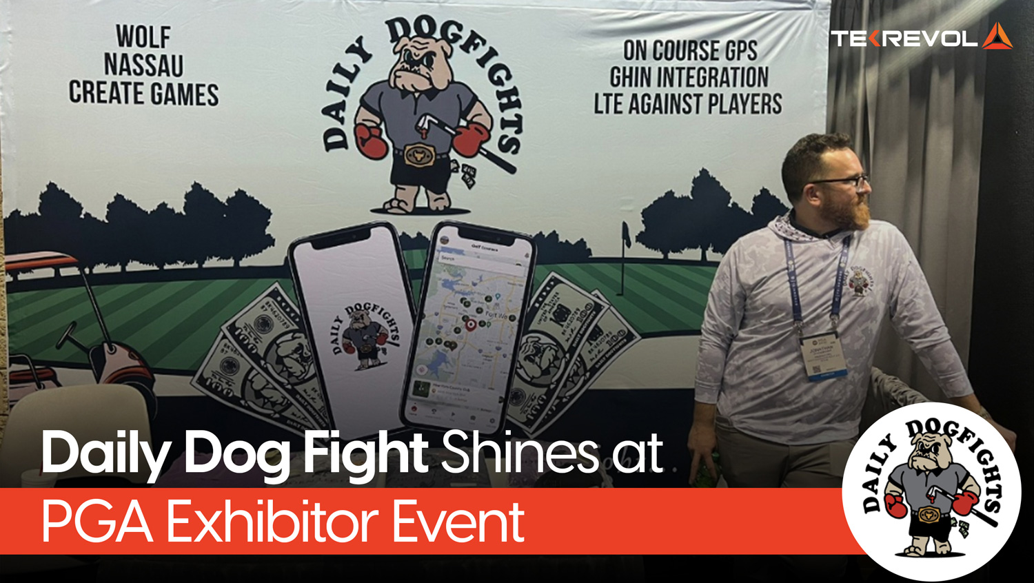 Daily Dog Fight “Bet into a New World”- Featured at PGA (Professional Golfers Association) Exhibitor Event