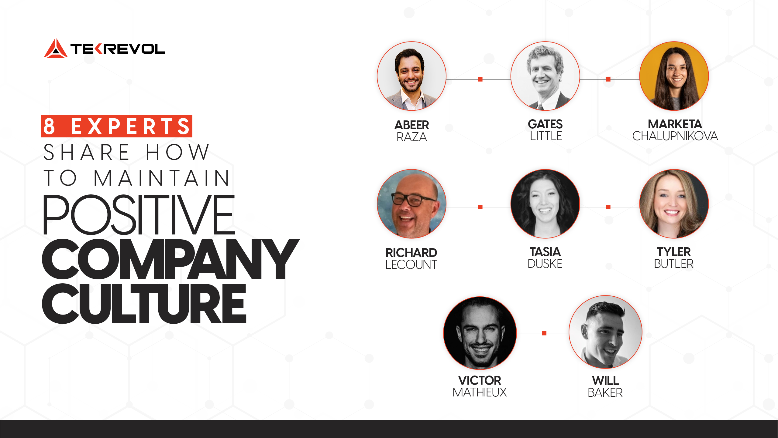 8 Experts Share How to Maintain Positive Company Culture