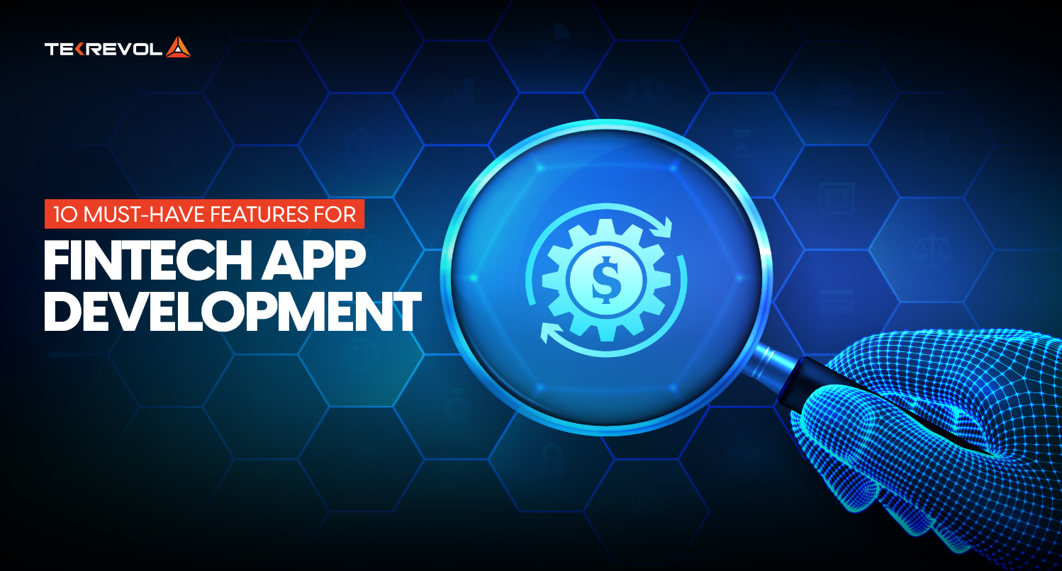 10 Must-Have Features for Fintech App Development in 2025