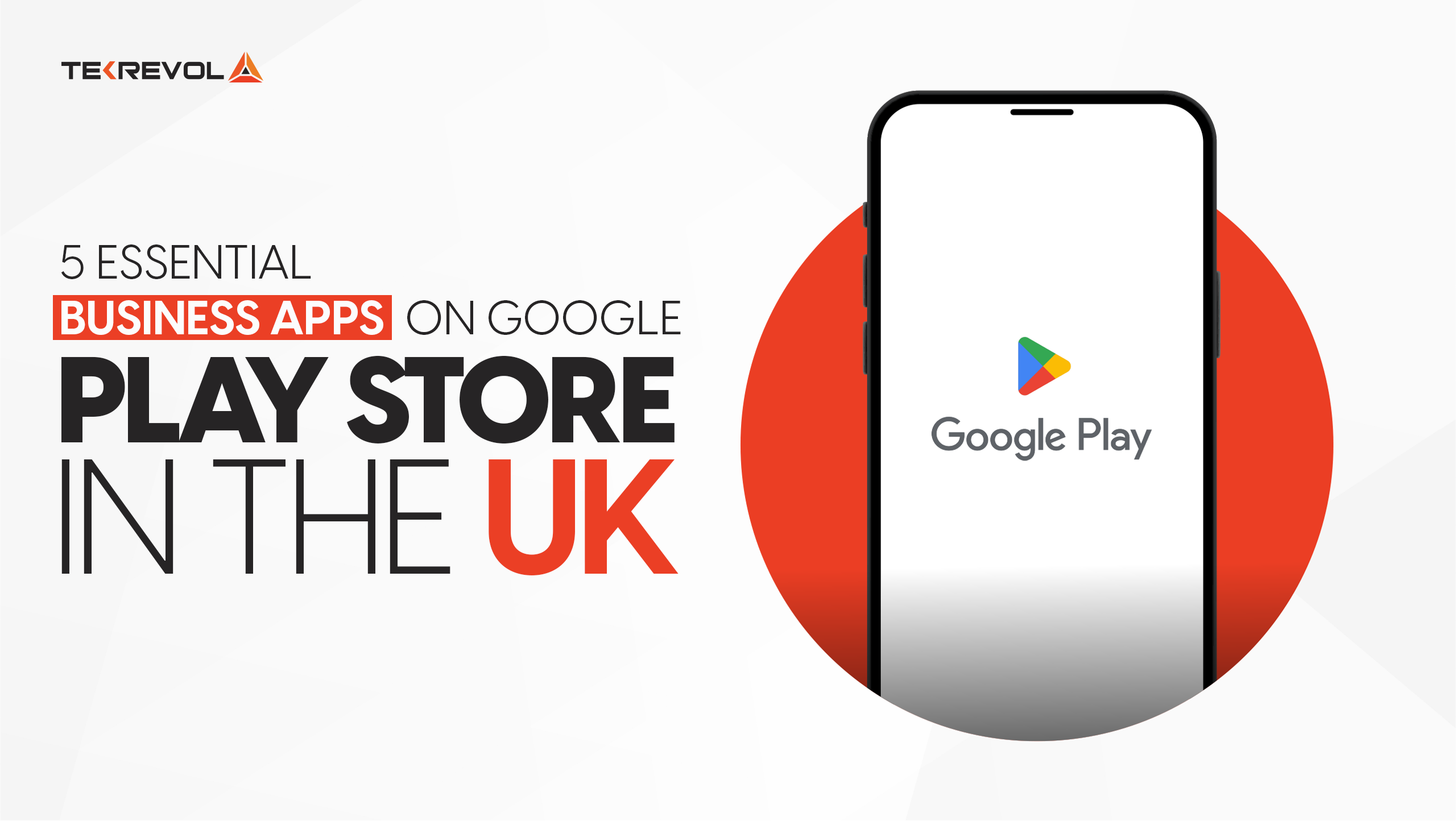 5 Essential Business Apps on Google Play Store in the UK