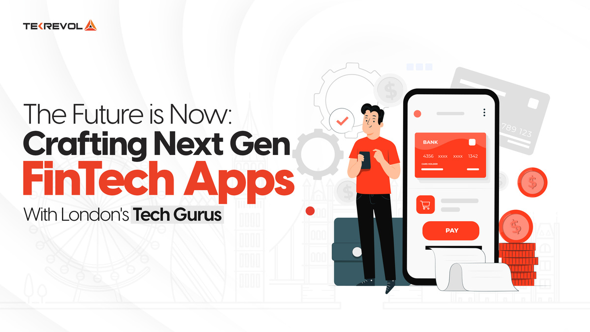 FinTech App Development in London with Tech Gurus