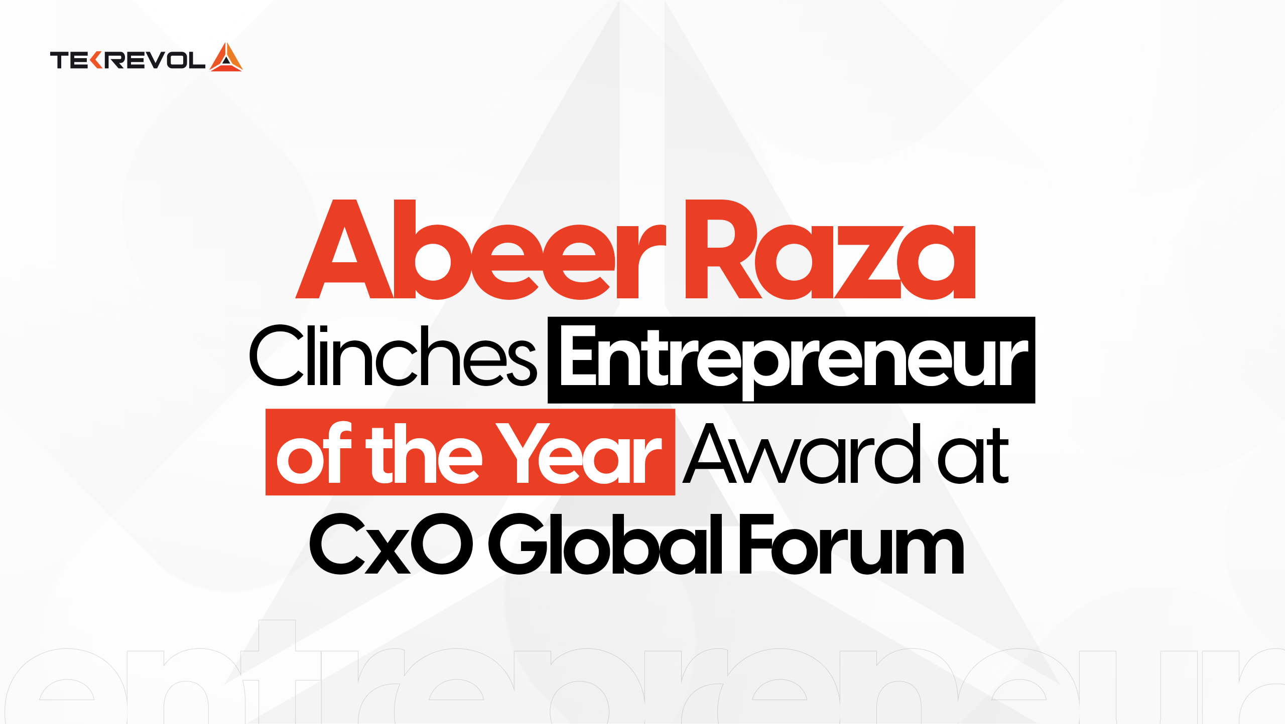 Abeer Raza Clinches Entrepreneur of the Year Award at CxO Global Forum