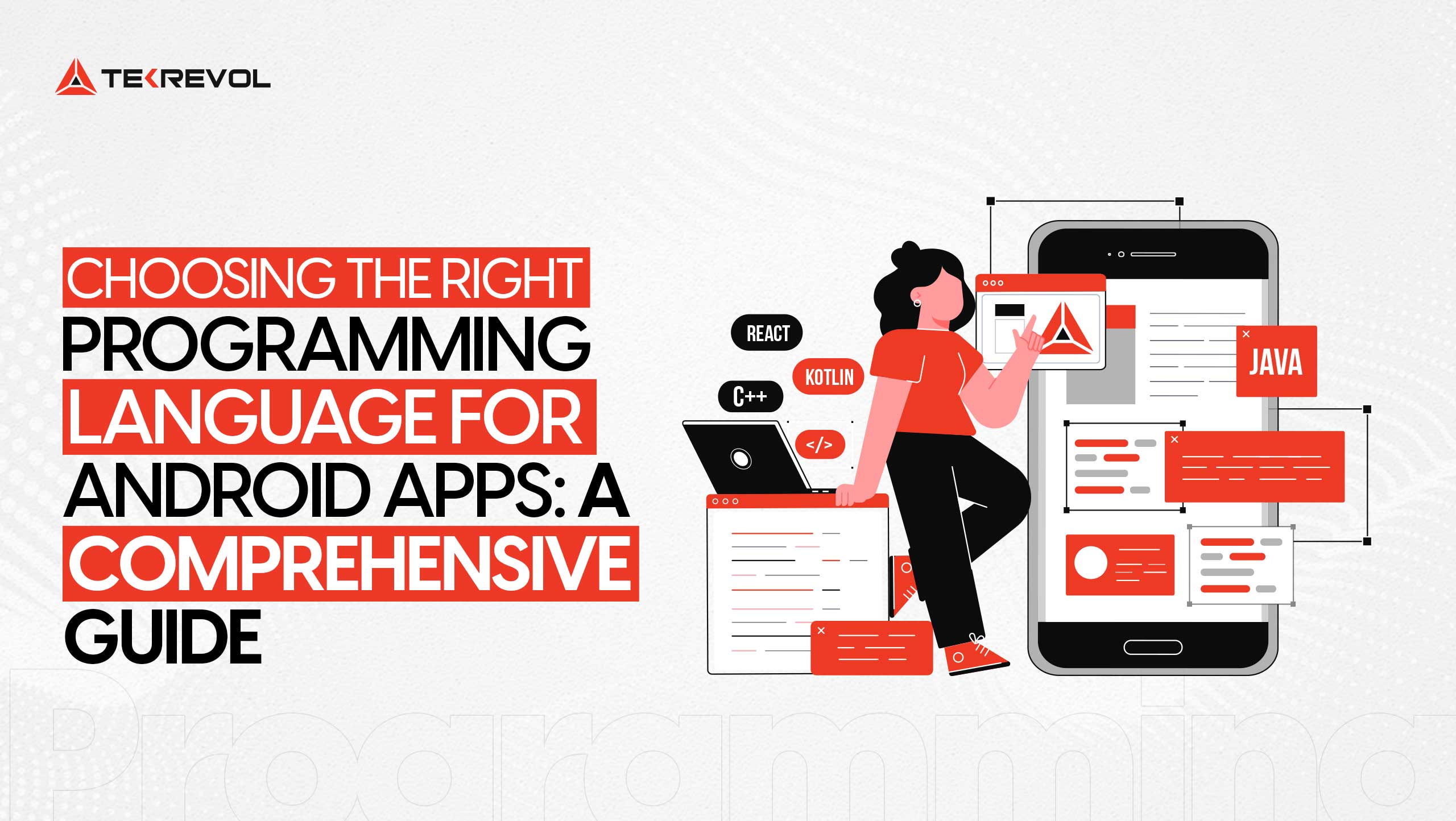 Choosing the Best Programming Language for Android Apps