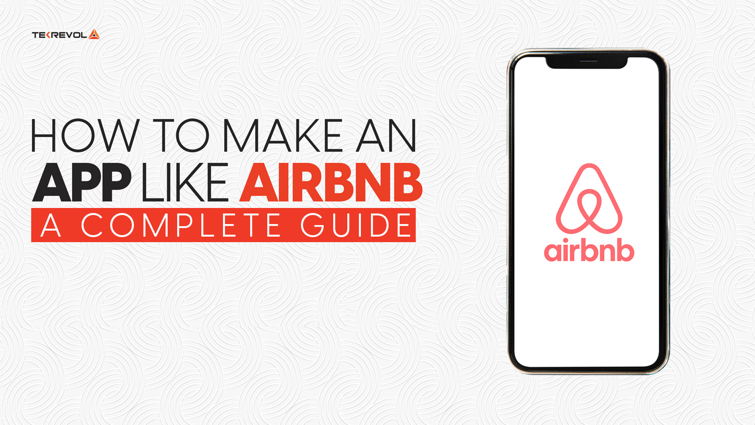 How To Make an App Like Airbnb in 2025 – A Complete Guide