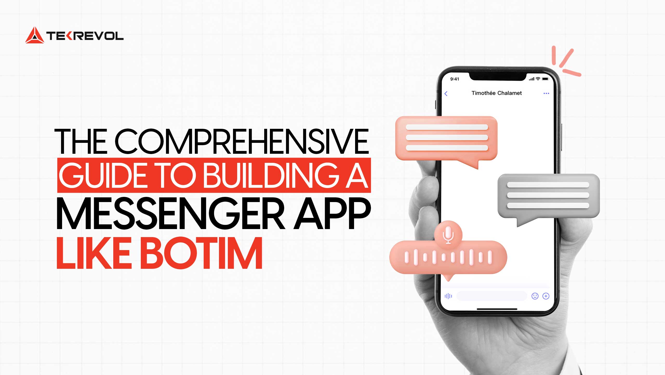 The Comprehensive Guide to Building a Messenger App Like Botim