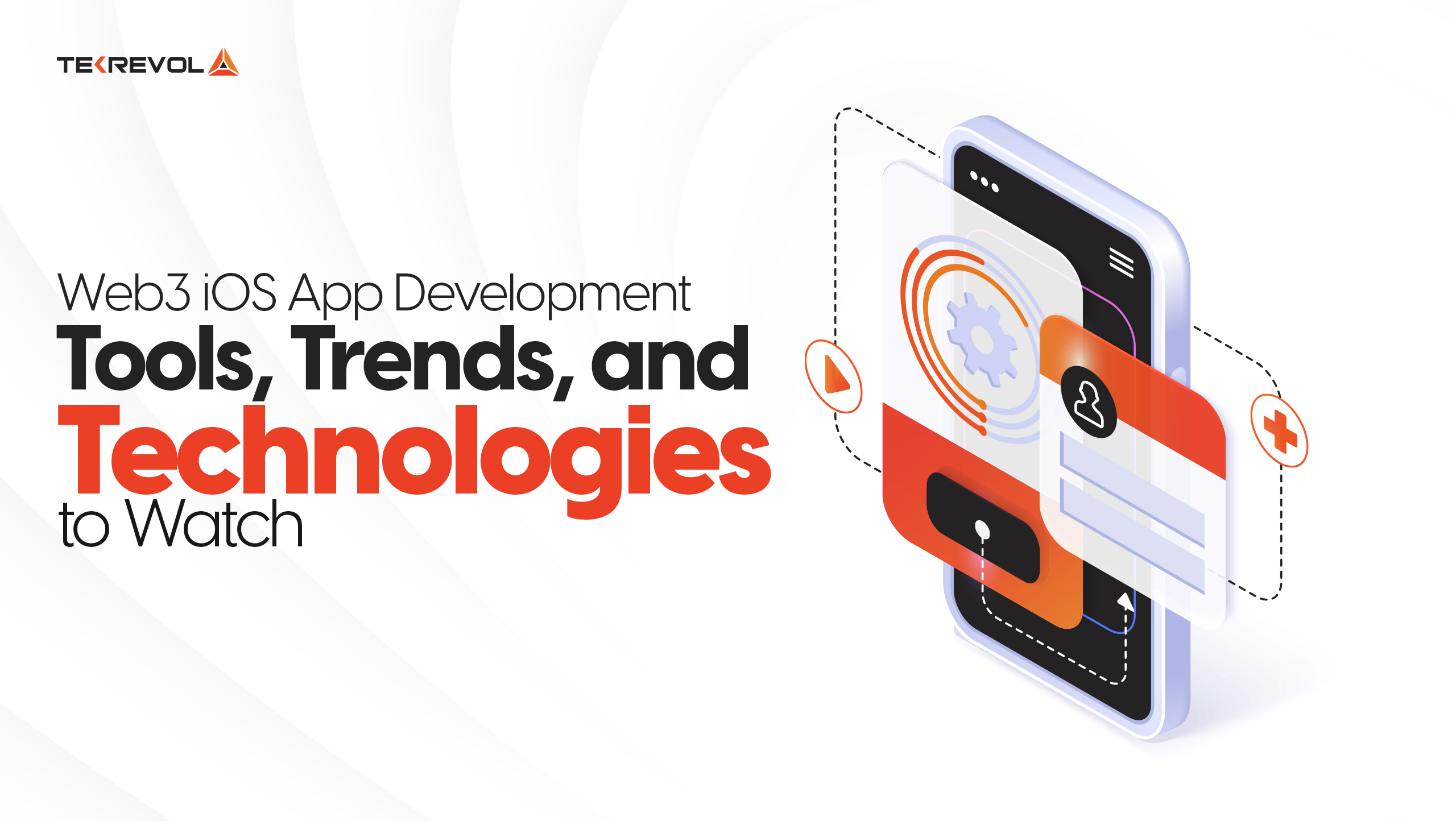 Web3 iOS App Development: Tools, Trends, and Technologies to Watch