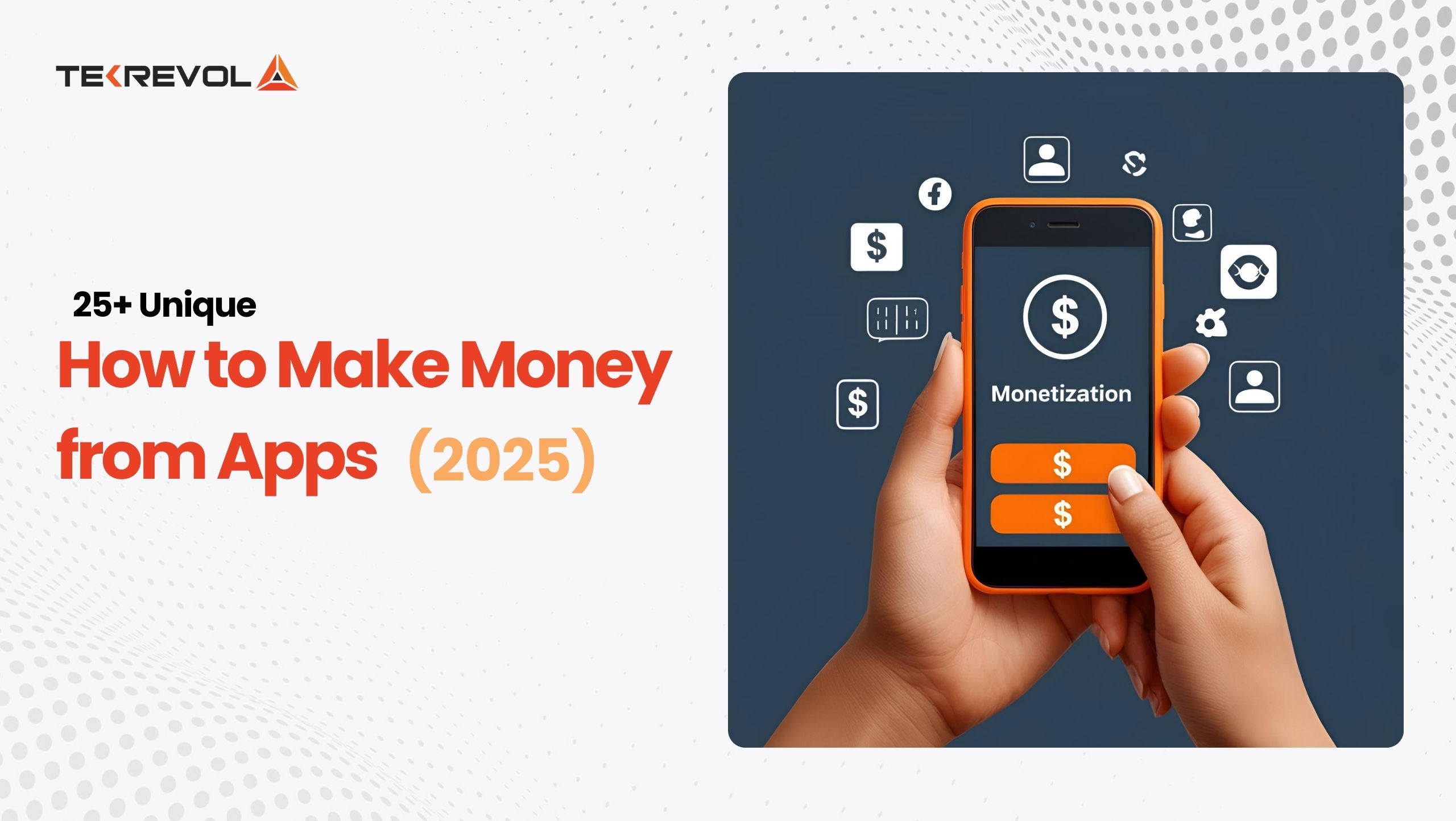How to Make Money from Apps in 2025