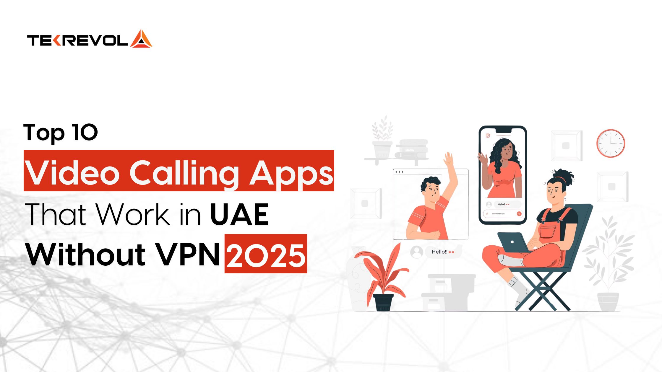 Top 10 Video Calling Apps That Work in UAE Without VPN (2025)