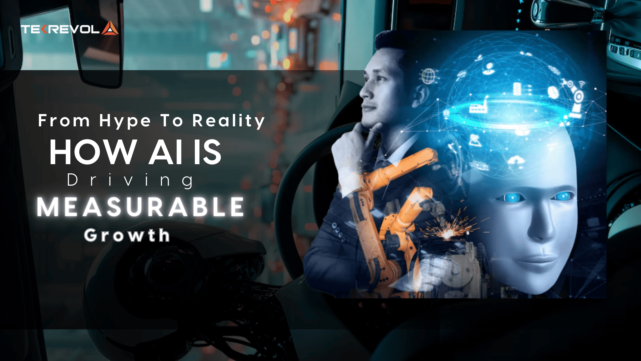 From Hype to Reality: How AI is Driving Measurable Business Growth