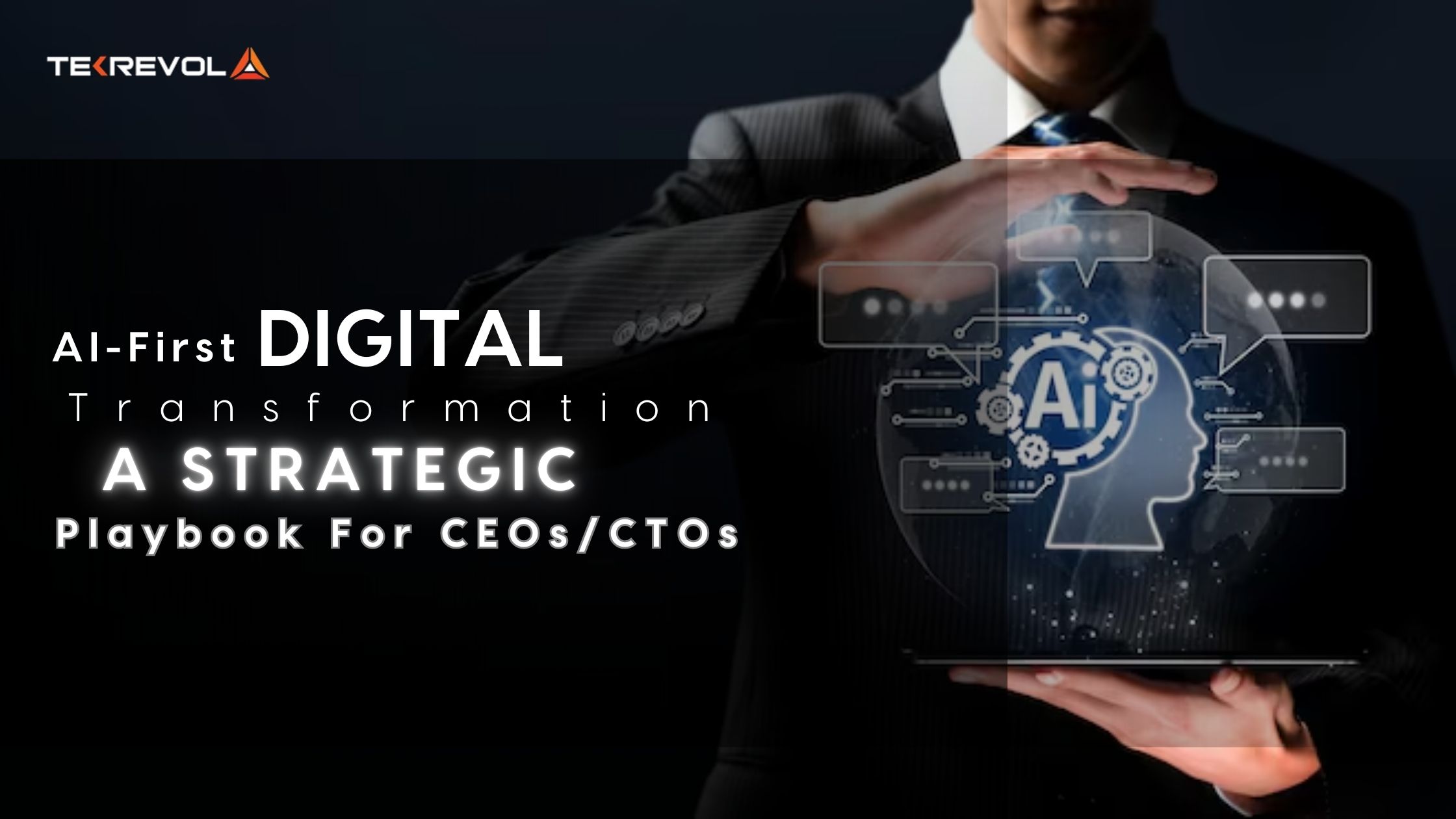 AI-First Digital Transformation: A Strategic Playbook for CEOs & CTOs