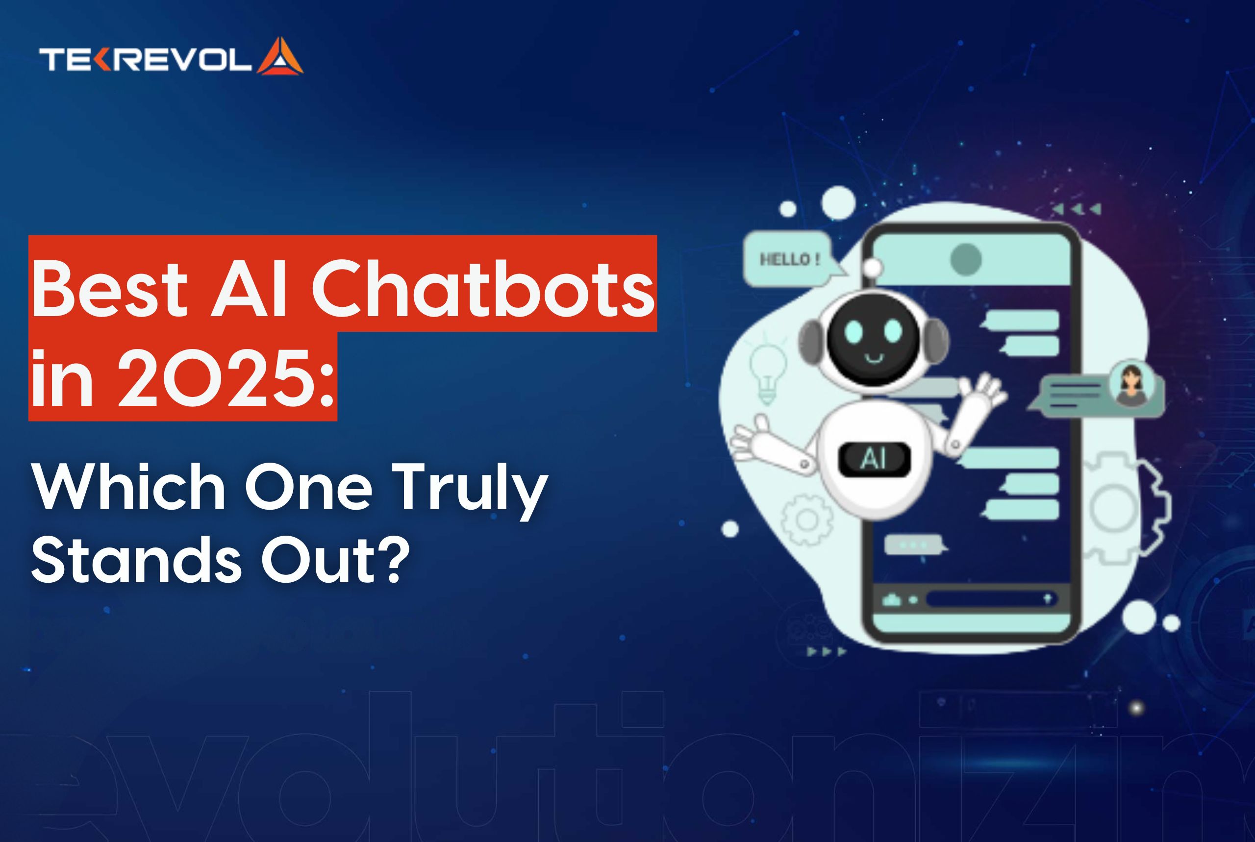 Best AI Chatbots in 2025: Which One Truly Stands Out?