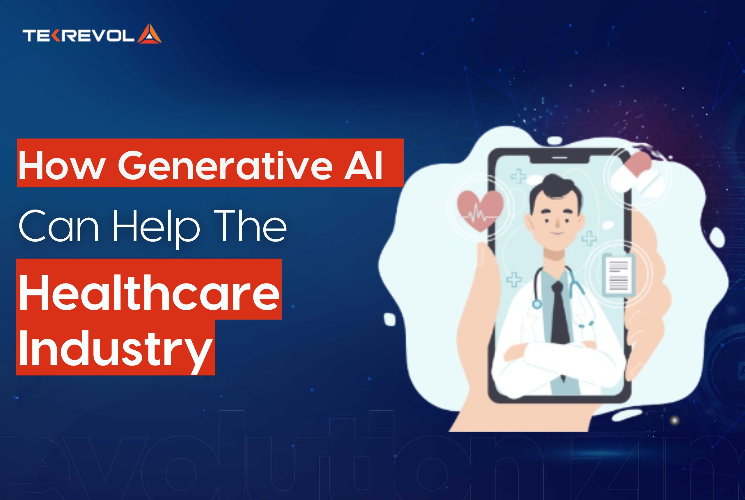 How Generative AI Can Help the Healthcare Industry