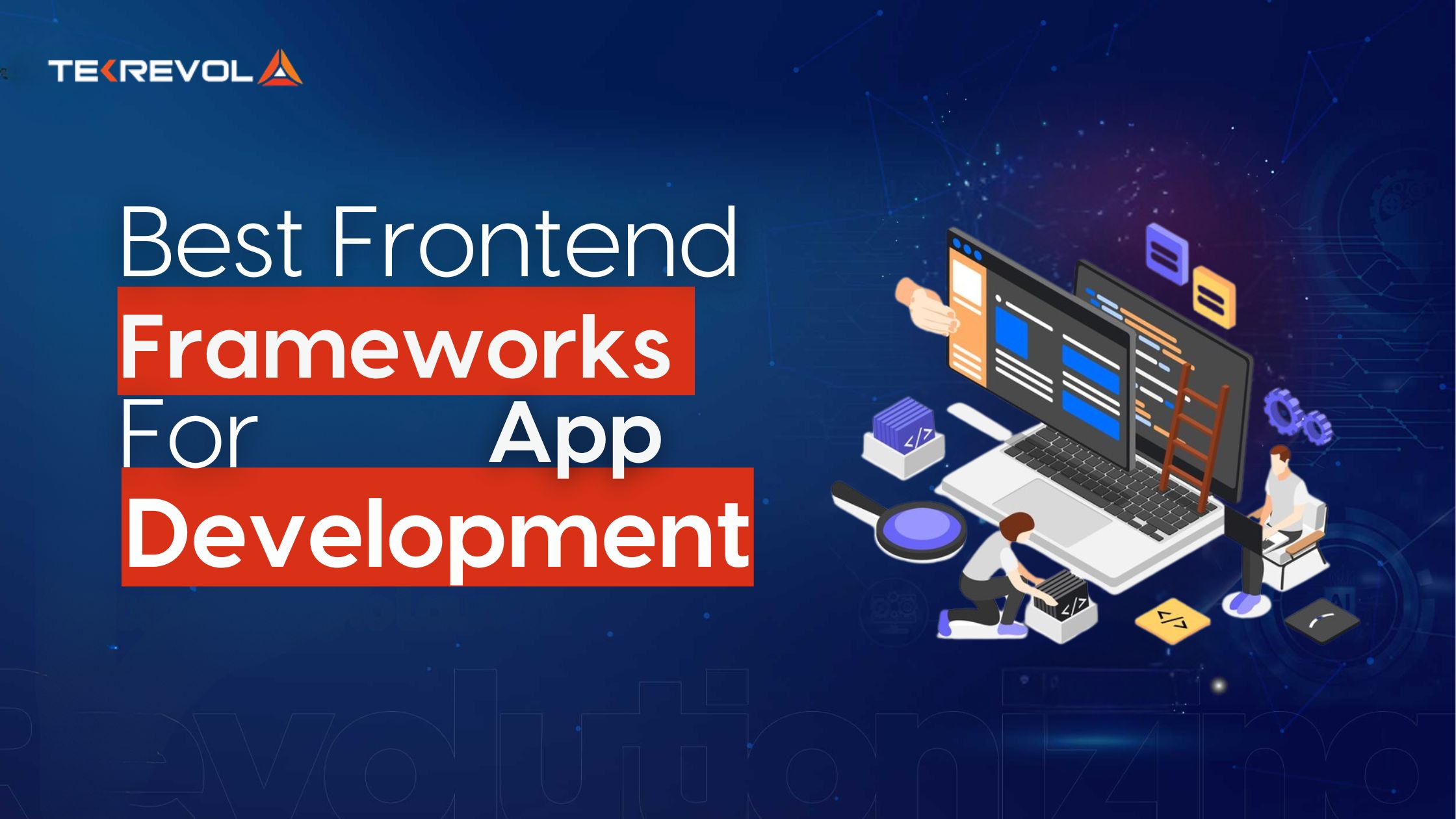 Best Frontend Frameworks for App Development in 2025