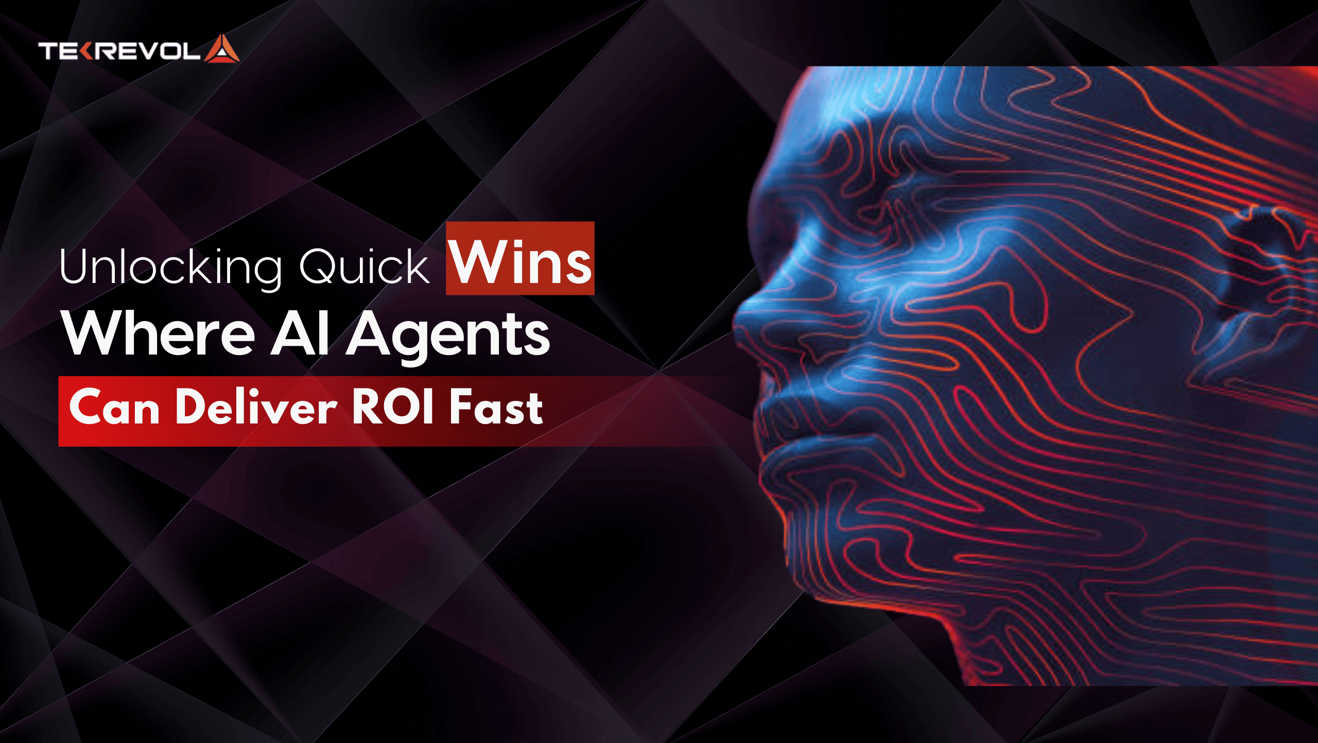 Unlocking Quick Wins: Where AI Agents Can Deliver ROI Fast