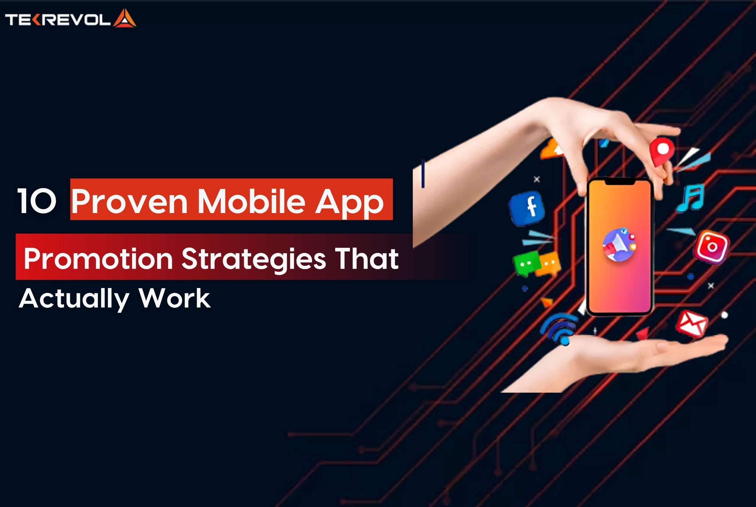 10 Proven Mobile App Promotion Strategies That Actually Work