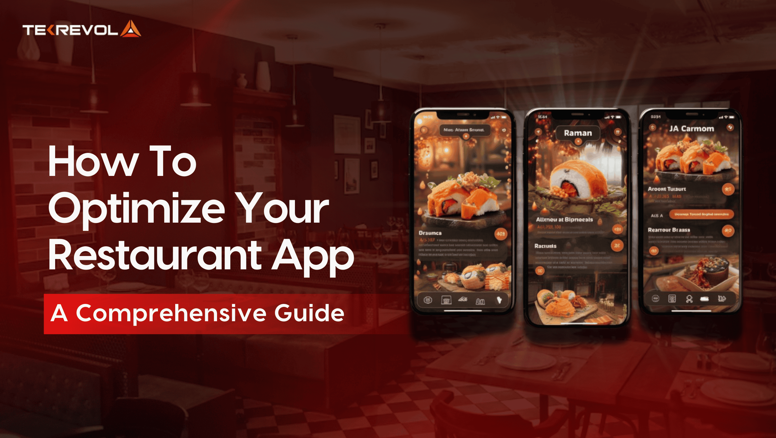 How to Optimize Your Restaurant App: Ultimate Guide