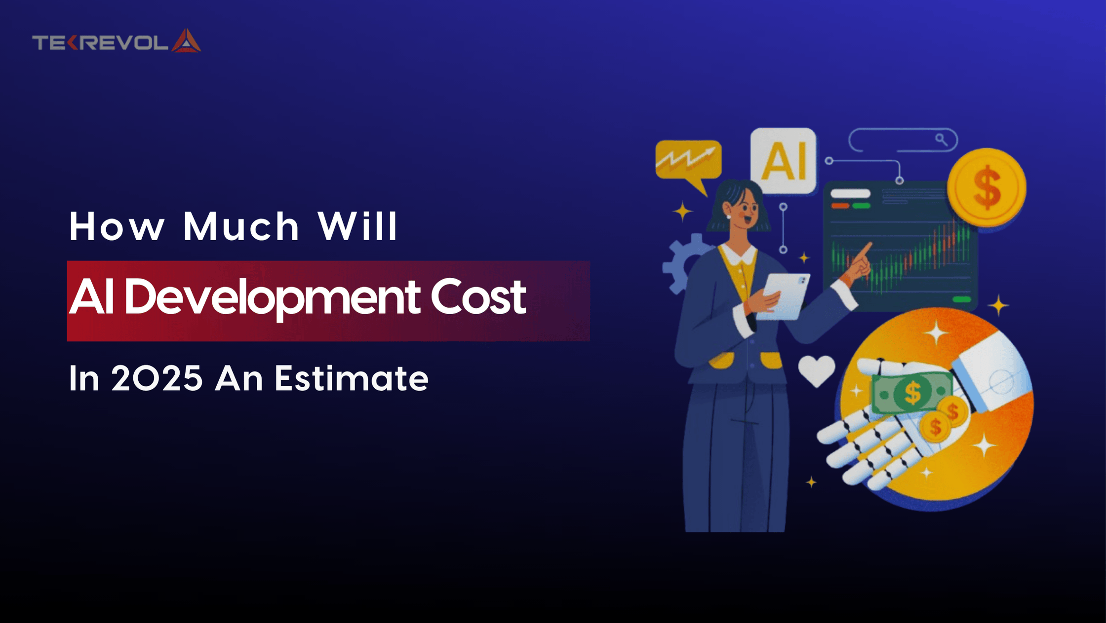 How Much Will AI Development Cost in 2025? An Estimate