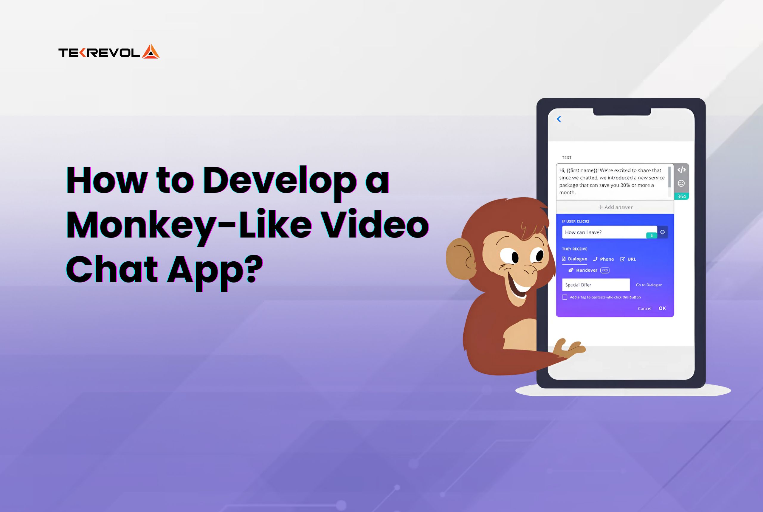 How to Develop a Monkey-Like Video Chat App?