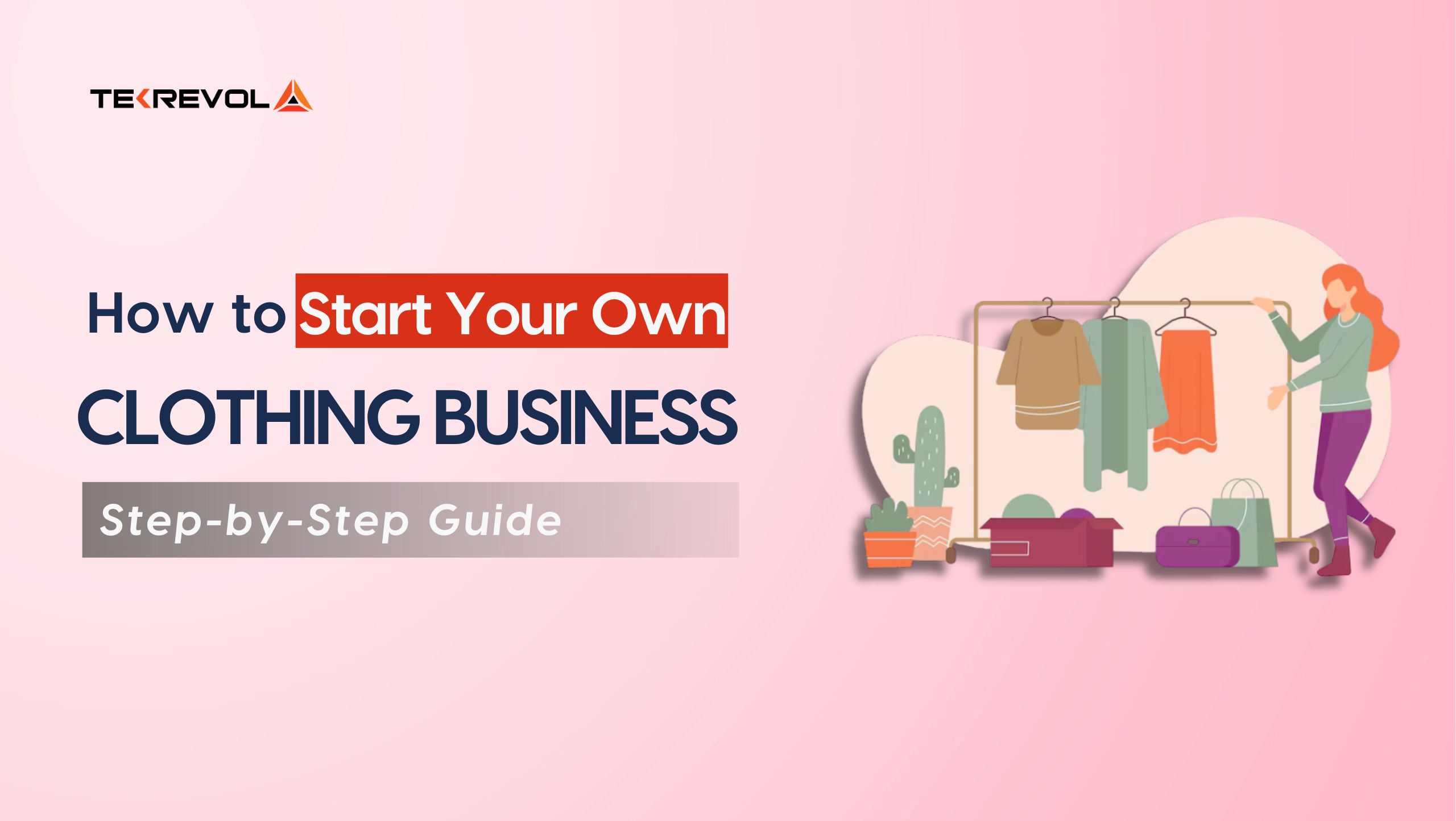 How to Start a Clothing Business: 2025 Beginner Guide