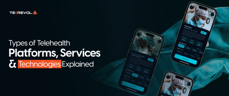 Types of Telehealth: Platforms, Services & Technologies Explained [2026]